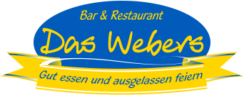 Bar & Restaurant Das Webers  Gut essen und ausgelassen feiern
