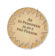 Ab 20 Personen 39,90 € pro Person