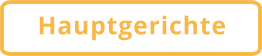Hauptgerichte