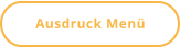 Ausdruck Menü